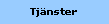 Tjänster